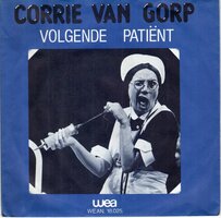 Corrie van Gorp - Volgende Patient + Oh, Oh, Oh (Vinylsingle)
