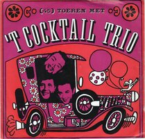 Cocktail Trio - 45 toeren met het Cocktail Trio + instr. (Vinylsingle)