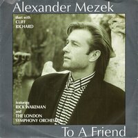 Cliff Richard &amp; Alexander Mezek - To A Friend + Strong Is The Current (Vinylsingle)