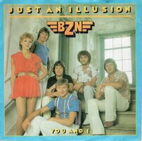 BZN - Just an Illusion + You and I (Vinylsingle)