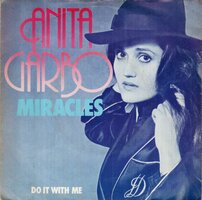 Anita Garbo - Miracles + Do it with me (Vinylsingle)