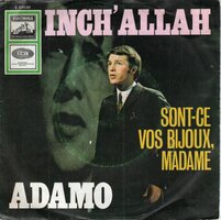Adamo - Inch allah + Sont-ce vos bijoux, madame (Vinylsingle)
