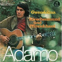 Adamo - Gwendolina + Kirschenmund und pfirsichhaut (Vinylsingle)