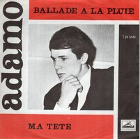 Adamo - Ballade a la pluie + Ma tete (Vinylsingle)