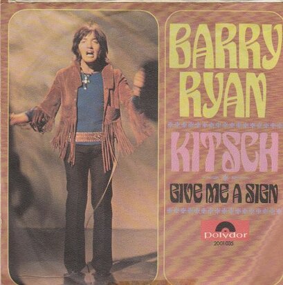 Barry Ryan - Kitsch + Give me a sign (Vinylsingle)