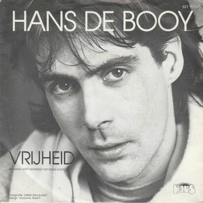 Hans de Booy - Vrijheid + Niemand weet wanneer het einde.. (Vinylsingle)