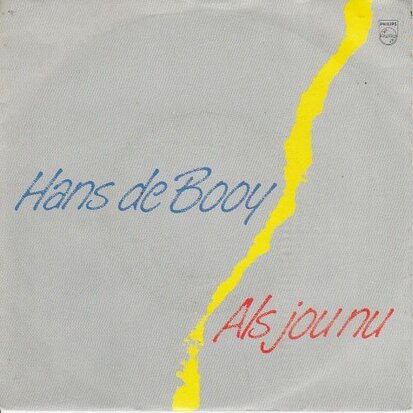 Hans de Booy - Als Jou Nu + Circus Bouglione (Vinylsingle)