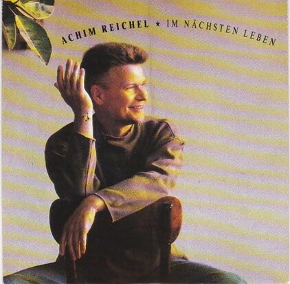 Achim Reichel - Im nachsten leben + Chic-o-mat (Vinylsingle)