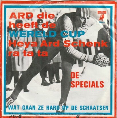 Specials - Ard die heeft de wereldcup + Wat gaan ze hard (Vinylsingle)