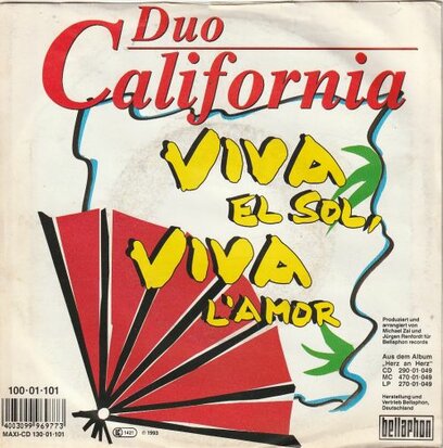 Duo California - Viva El Sol, Viva L'amor + Augen, Die Sagen (Du Ich Liebe Dich) (Vinylsingle)