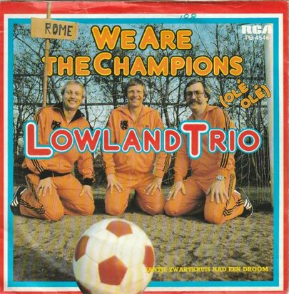 Lowland Trio - We are the champions + Jantje zwartkruis (Vinylsingle)