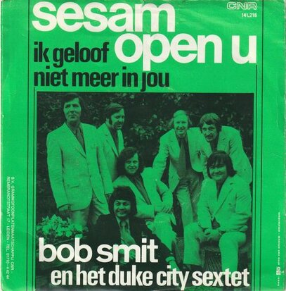 Bob Smit - Sesam open U + Ik geloof niet meer in jou (Vinylsingle)