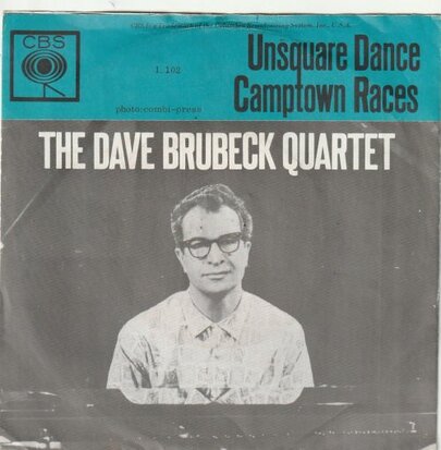 Dave Brubeck - Unsquare dance + Camtown races (Vinylsingle)