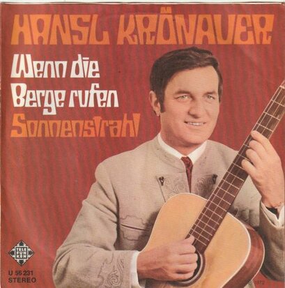 Hansl Kronauer - Wenn die berge rufen + Sonnenstrahl (Vinylsingle)