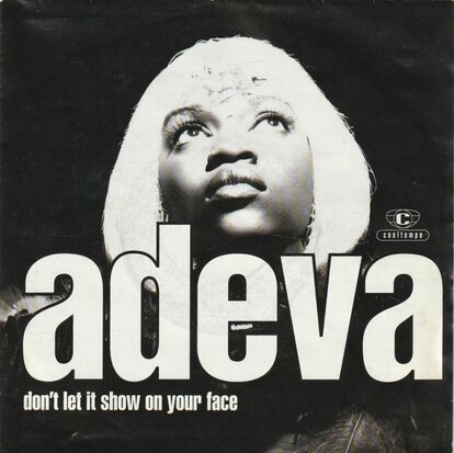 Adeva - Don't Let It Show On Your Face + (7" Smack Mix) (Vinylsingle)