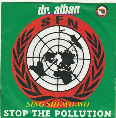Dr. Alban - Stop the pollution + (radio dup) (Vinylsingle)