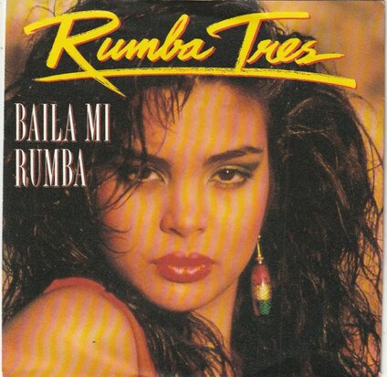 Rumba Tres - Baila mi rumba + Poloma negra (Vinylsingle)