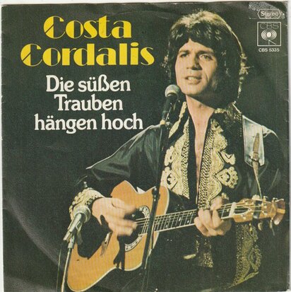 Costa Cordalis - Die sussen trauben hangen hoch + Wo die moven kreise zieh'n (Vinylsingle)
