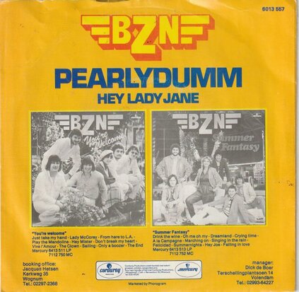 BZN - Pearlydumm + Hey lady Jane (Vinylsingle)