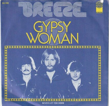 Breeze - Gypsy woman + Never let you down (Vinylsingle)