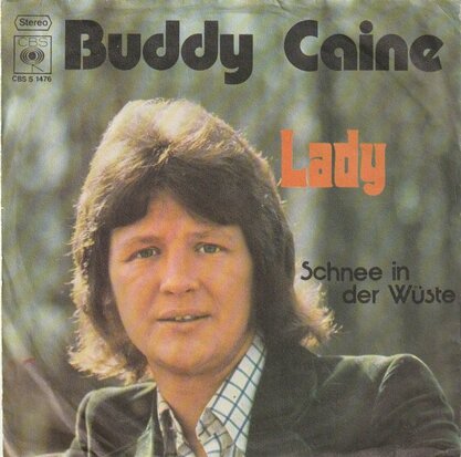 Buddy Caine - Lady + Schnee In Der Wuste (Vinylsingle)