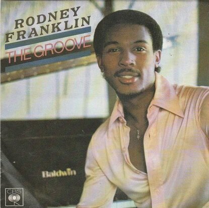 Rodney Franklin - The groove + God bless the blues (Vinylsingle)