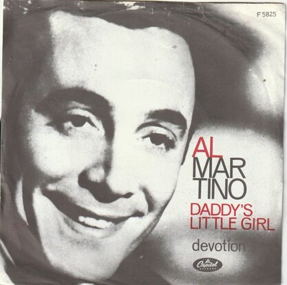Al Martino - Daddy's little girl + Devotion (Vinylsingle)