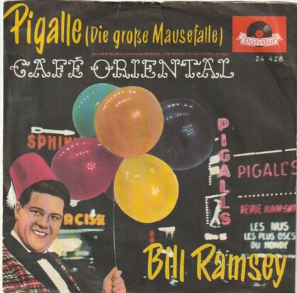 Bill Ramsey - Pigalle + Cafe Oriental (Vinylsingle)