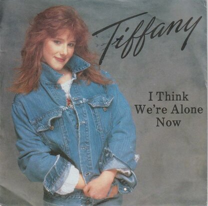Tiffany - If think we're alone now + No rules (Vinylsingle)