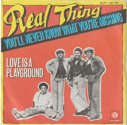Real Thing - You'll Never Know What You're Missing + Love Is A Playground (Vinylsingle)