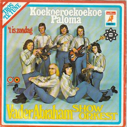 Vader Abraham Showorkest - Koekoeroekoekoe Paloma + 't is Zondag (Vinylsingle)