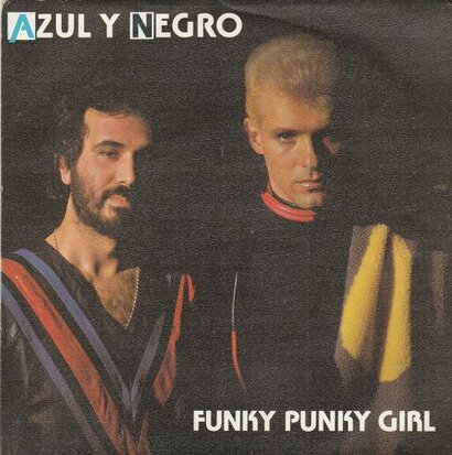 Azul Y Negro - Funky Punky Girl + Infarto (Vinylsingle)