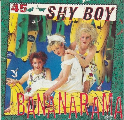 Bananarama - Shy boy + Don't call us (Vinylsingle)