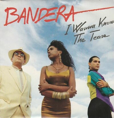 Bandera - I Wanna Know + The Tease (Vinylsingle)