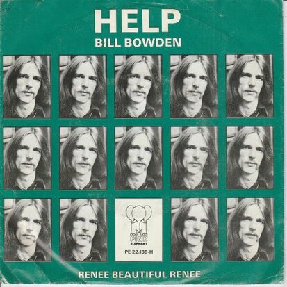 Bill Bowden - Help + Renee beautyiful Renee (Vinylsingle)