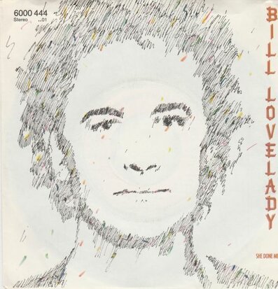 Bill Lovelady - She Done Me In + Double Indemnity (Vinylsingle)