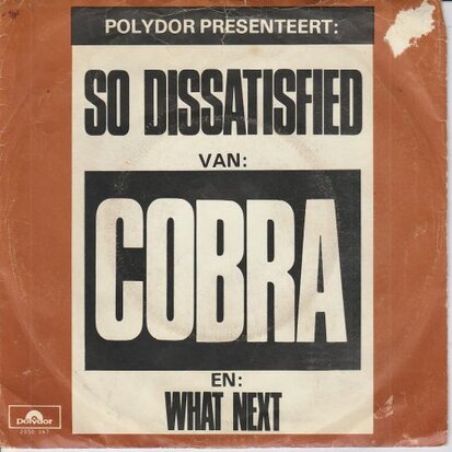 Cobra - So dissatisfied + What next (Vinylsingle)