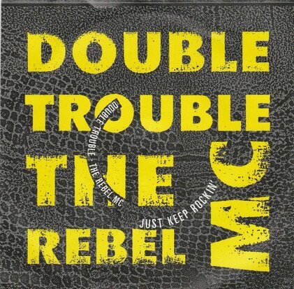 Double Trouble - Just keep rockin' + (hiphouse mix) (Vinylsingle)