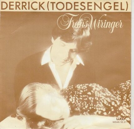 Frans Wiringer - Derrick + Bright Eyes (Vinylsingle)