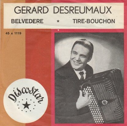 Gerard Desreumaux - Belvedere + Tire-Bouchon (Vinylsingle)