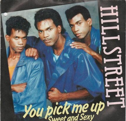 Hillstreet - You Pick Me Up + Sweet And Sexy (Vinylsingle)