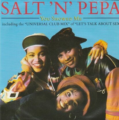 Salt 'n' Pepa - You showed me + Negro wit' an ego + (Clubmix) (Vinylsingle)