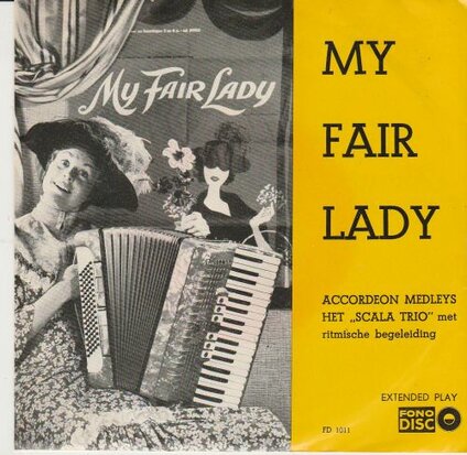 Scala Trio - Accordeonmedleys "My Fair Lady" (Vinylsingle)