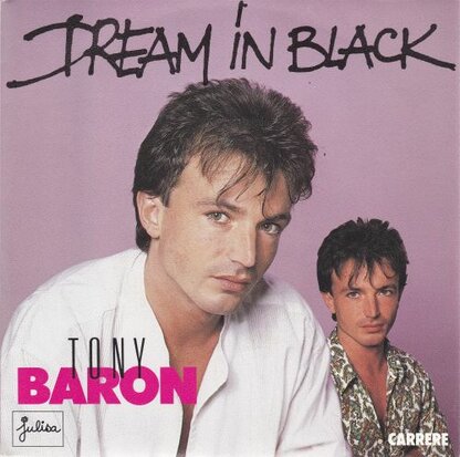 Tony Baron - Dream In Black + Honey To A Be (Vinylsingle)