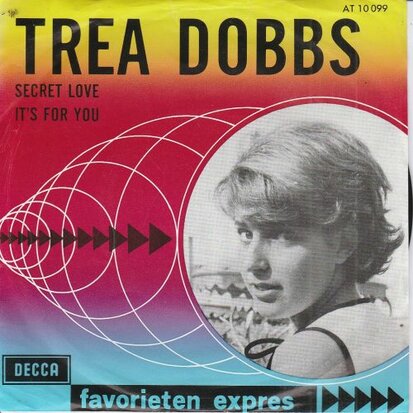 Trea Dobbs - Secret Love + It's for you (Vinylsingle)