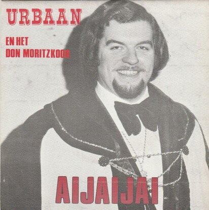 Urbaan - Aijaijai + Urbaan Blijf Hier (Vinylsingle)