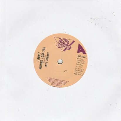 Wes Brooks - I Don't Wanna Lose You + (Instrumental) (Vinylsingle)
