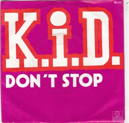 K.I.D. - Don't stop + Do it again (Vinylsingle)