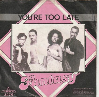 Fantasy - You're Too Late + (Instrumental Version) (Vinylsingle)