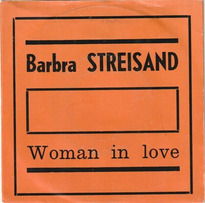 Barbra Streisand - Woman in love + Run wild (Vinylsingle)